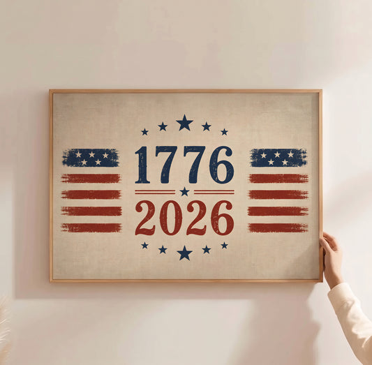 1776 2026 Patriotic Wall Art, America 250th Anniversary Print, Vintage 4th of July Americana Poster