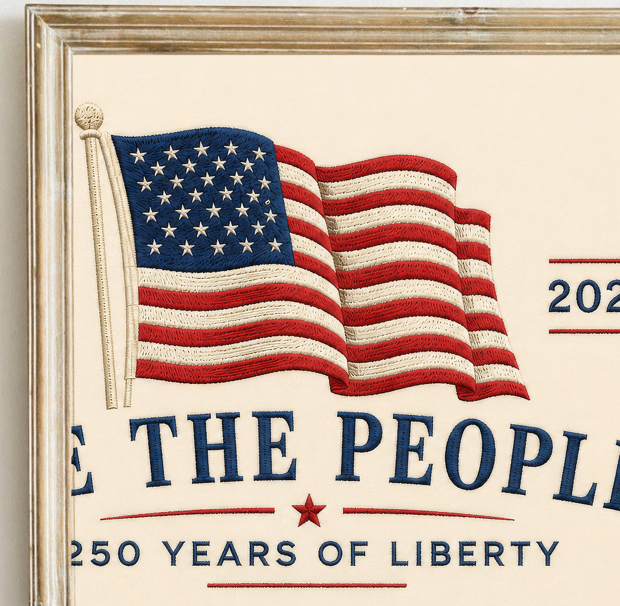 We the People 250th Anniversary Print, Embroidered Patriotic Flag Poster, 1776 2026 Americana Art, 4th of July Decor